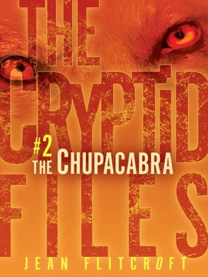 cover image of #2 The Chupacabra